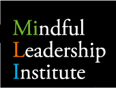 Mindful Leadership Institute